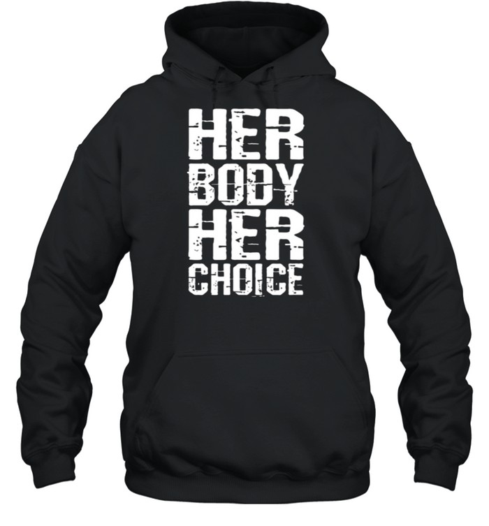 Pro Choice Her Body Her Choice Hoe Wade Texas Women’S Rights Shirt 2 » Cool Gifts for You - Mfamilygift Pro Choice Her Body Her Choice Hoe Wade Texas Women’S Rights Shirt 2
