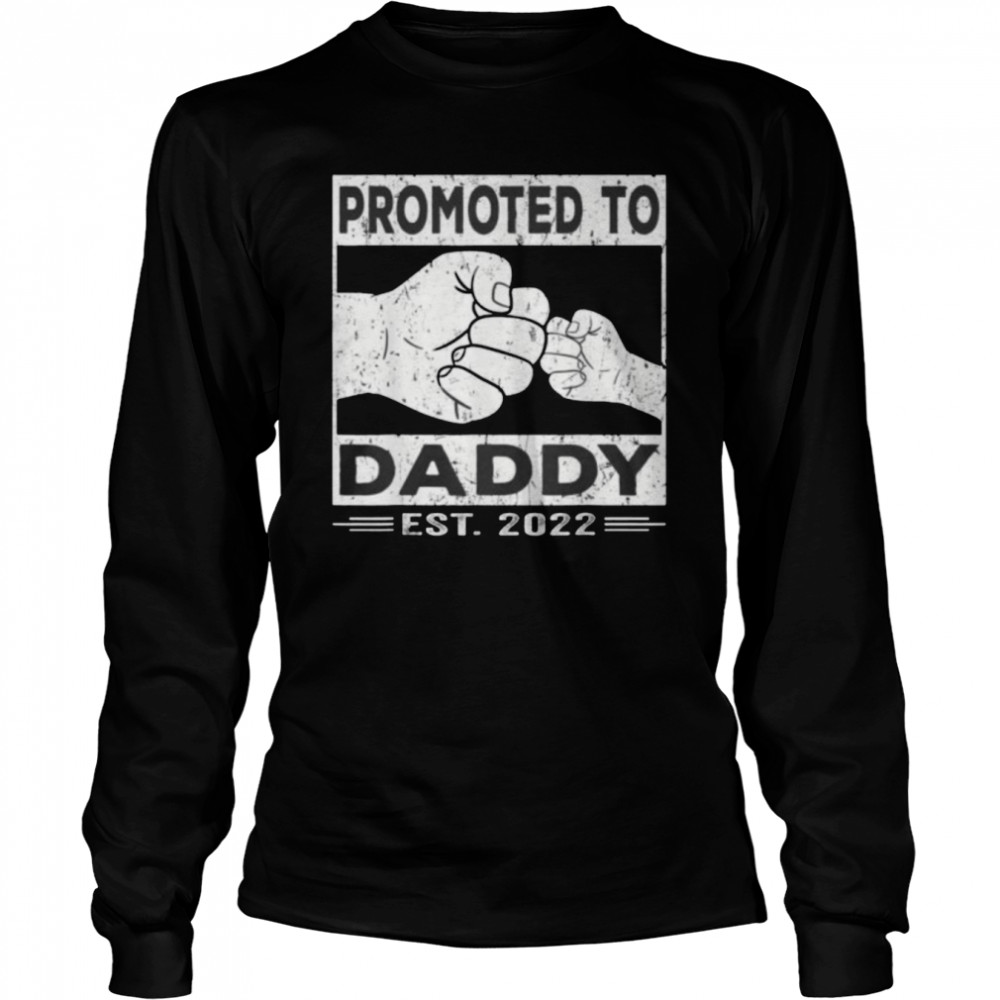 Promoted To Daddy Est 2022 First Time Dad Shirt 2 » Cool Gifts for You - Mfamilygift Promoted To Daddy Est 2022 First Time Dad Shirt 2