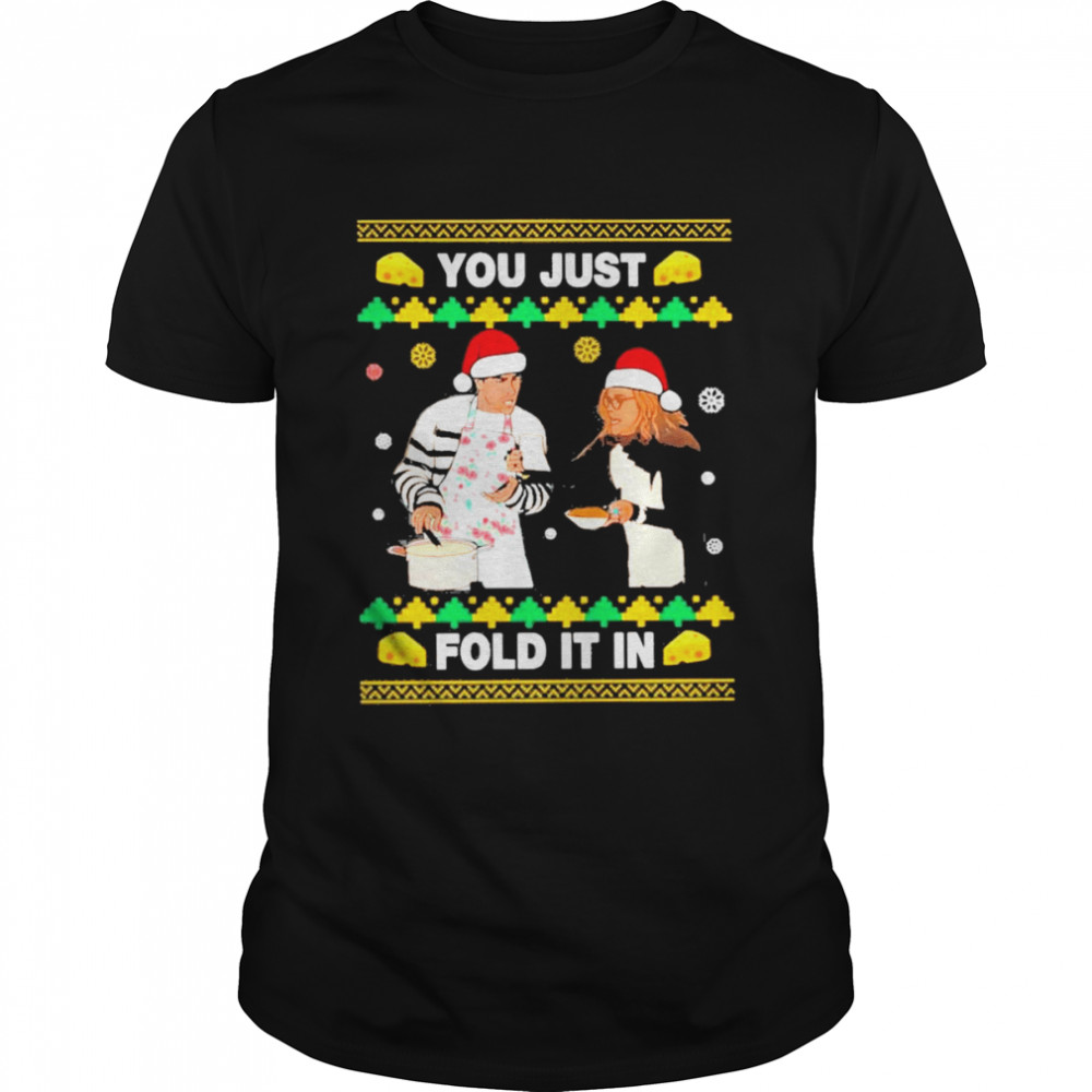 Schitt’S Creek You Just Fold It In Ugly Shirt