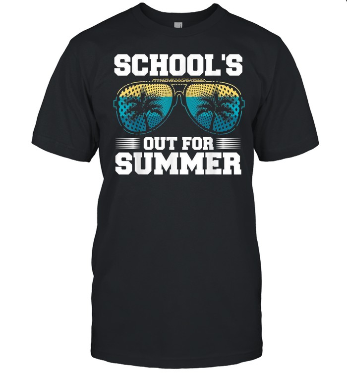 School’S Out For Summer Last Day Of School Hello Summertime Shirt School’S Out For Summer Last Day Of School Hello Summertime Shirt