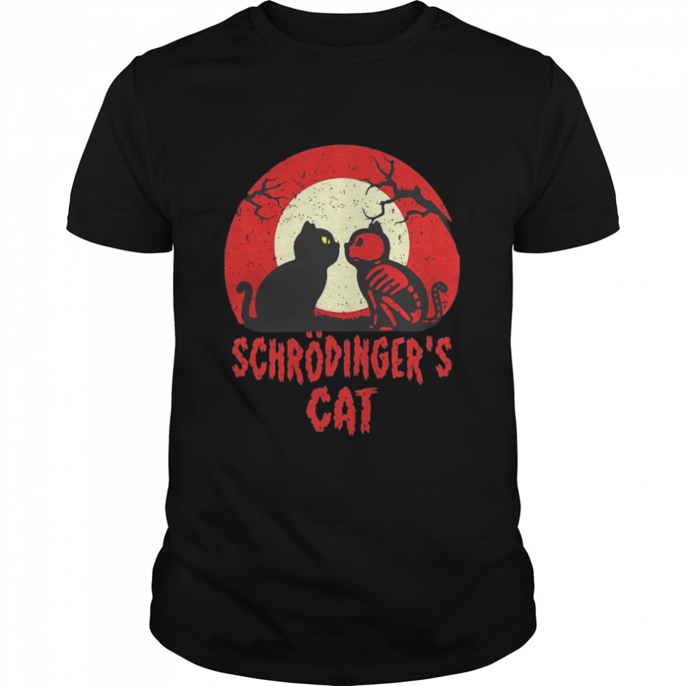 Schrodinger’S Cat Funny Dead Or Alive Scientists Physics Halloween T-Shirt