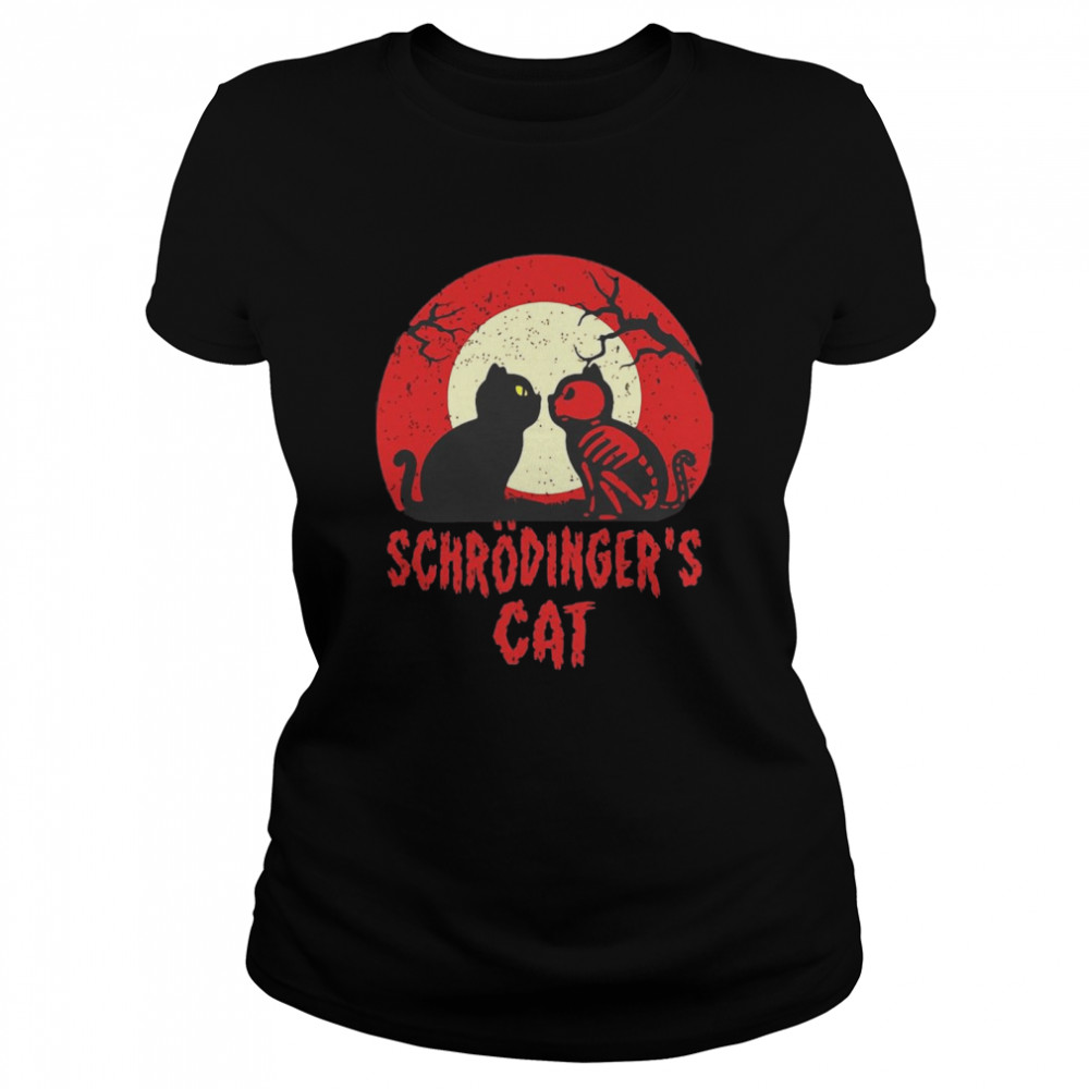 Schrodinger’S Cat Funny Dead Or Alive Scientists Physics Halloween T-Shirt 1 » Cool Gifts for You - Mfamilygift Schrodinger’S Cat Funny Dead Or Alive Scientists Physics Halloween T-Shirt 1