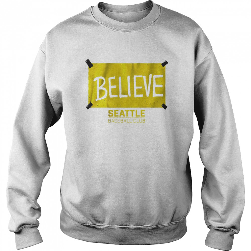 Seattle Baseball Club Believe Seattle Shirt 3 » Cool Gifts for You - Mfamilygift Seattle Baseball Club Believe Seattle Shirt 3