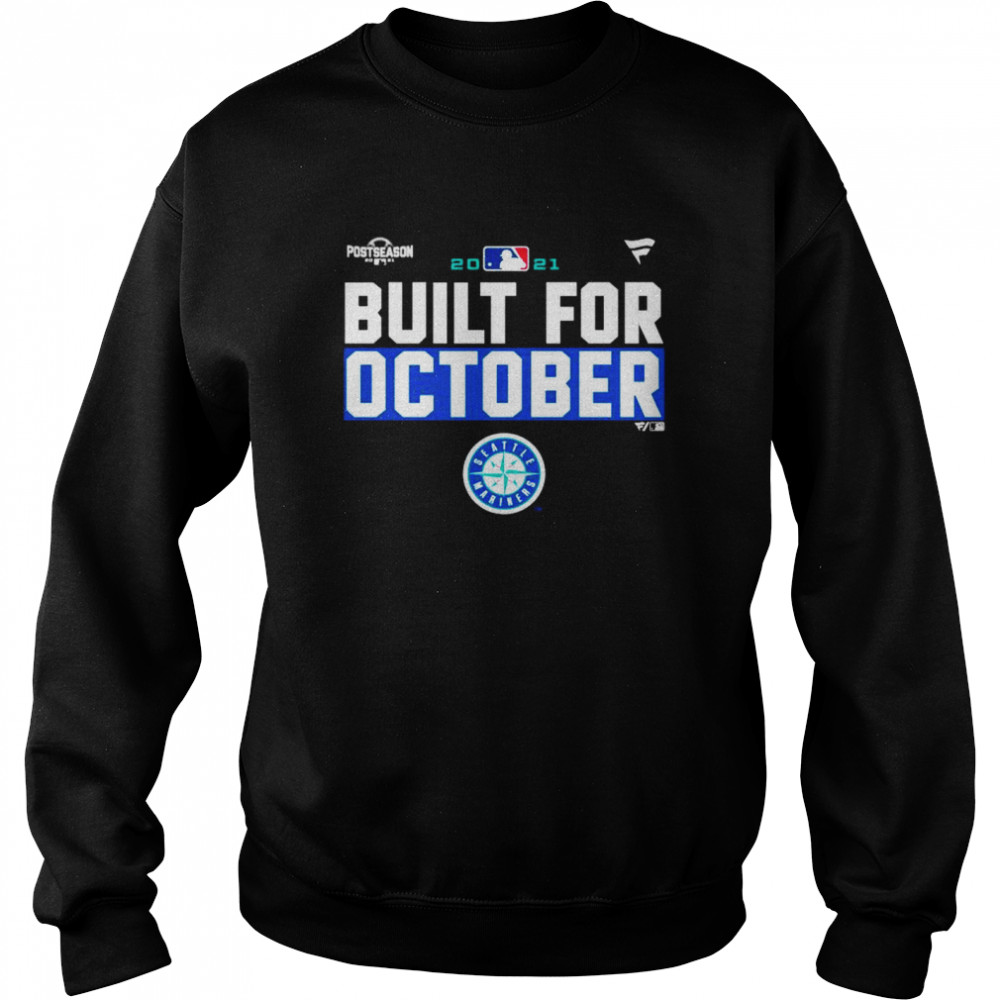 Seattle Mariners 2021 Postseason Built For October Shirt 3 » Cool Gifts for You - Mfamilygift Seattle Mariners 2021 Postseason Built For October Shirt 3
