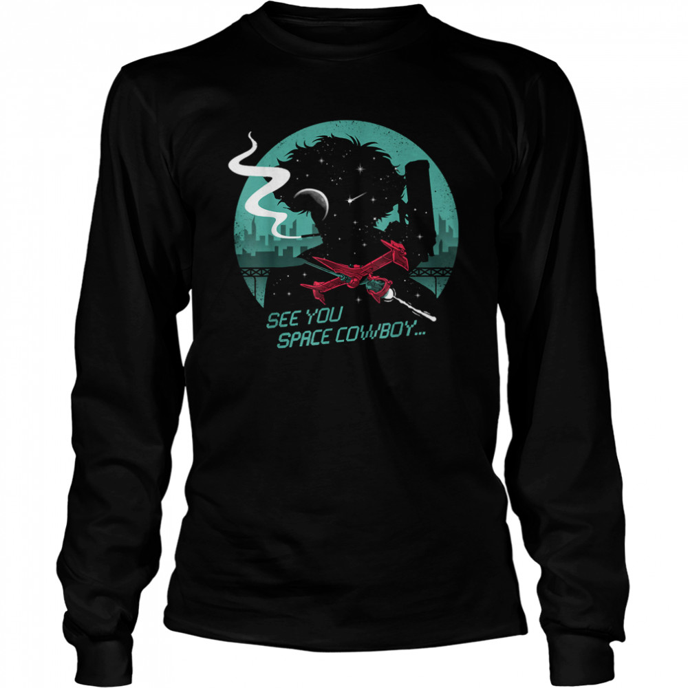 See You Space Cowboys Bebops T-Shirt 2 » Cool Gifts for You - Mfamilygift See You Space Cowboys Bebops T-Shirt 2