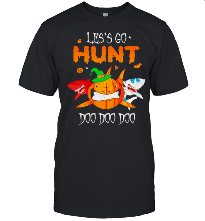 Shark Pumpkin Let’S Go Hunt Doo Doo Doo Shirt