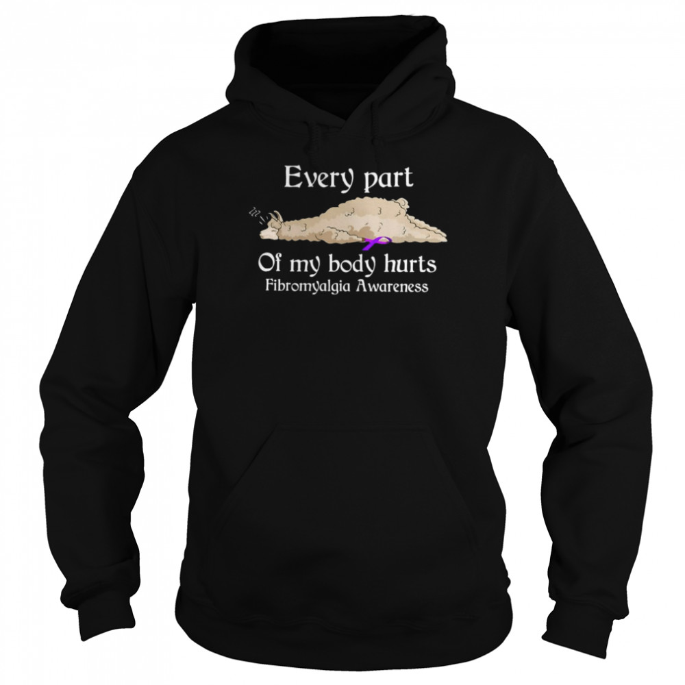 Sheep Every Part Of My Body Hurts Fibromyalgia Awareness T-Shirt 4 » Cool Gifts for You - Mfamilygift Sheep Every Part Of My Body Hurts Fibromyalgia Awareness T-Shirt 4