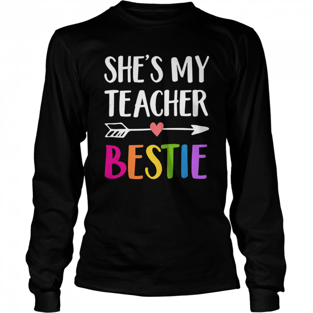 She’S My Teacher Bestie Shirt 2 » Cool Gifts for You - Mfamilygift She’S My Teacher Bestie Shirt 2