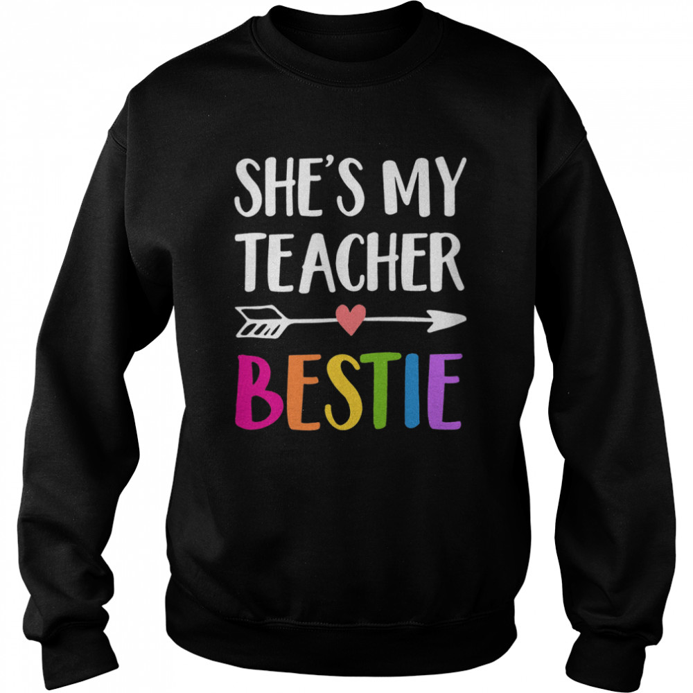 She’S My Teacher Bestie Shirt 3 » Cool Gifts for You - Mfamilygift She’S My Teacher Bestie Shirt 3