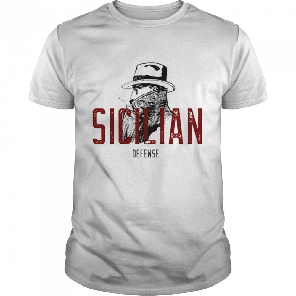 Sicilian Defense Shirt Sicilian Defense Shirt