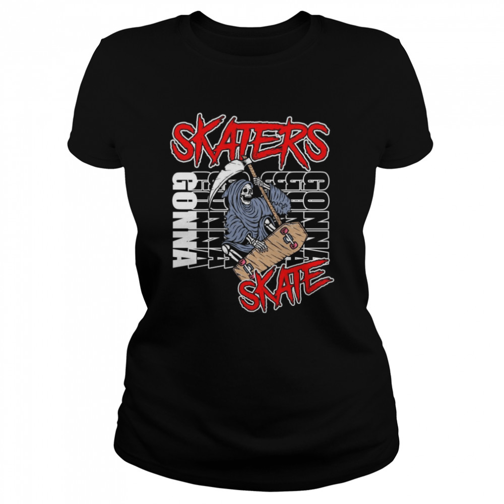 Skaters Will Skate Shirt 1 » Cool Gifts for You - Mfamilygift Skaters Will Skate Shirt 1
