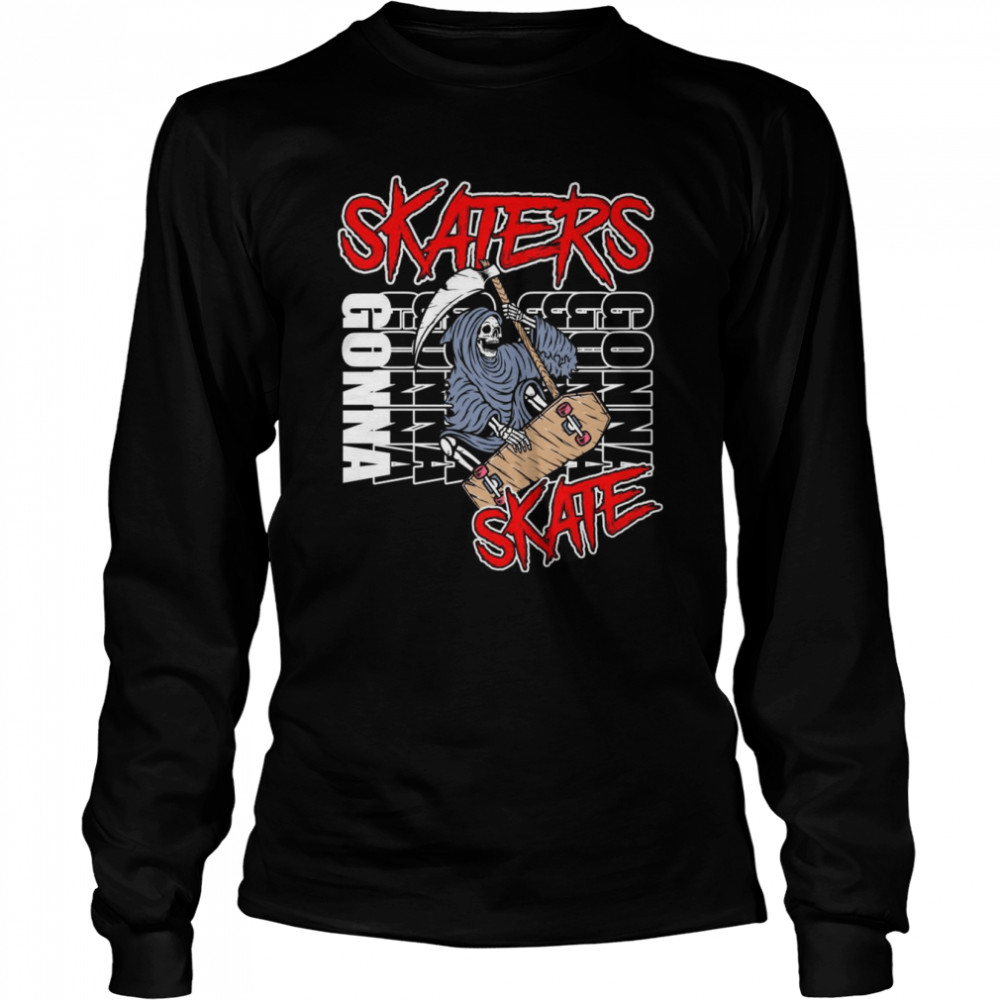 Skaters Will Skate Shirt 2 » Cool Gifts for You - Mfamilygift Skaters Will Skate Shirt 2
