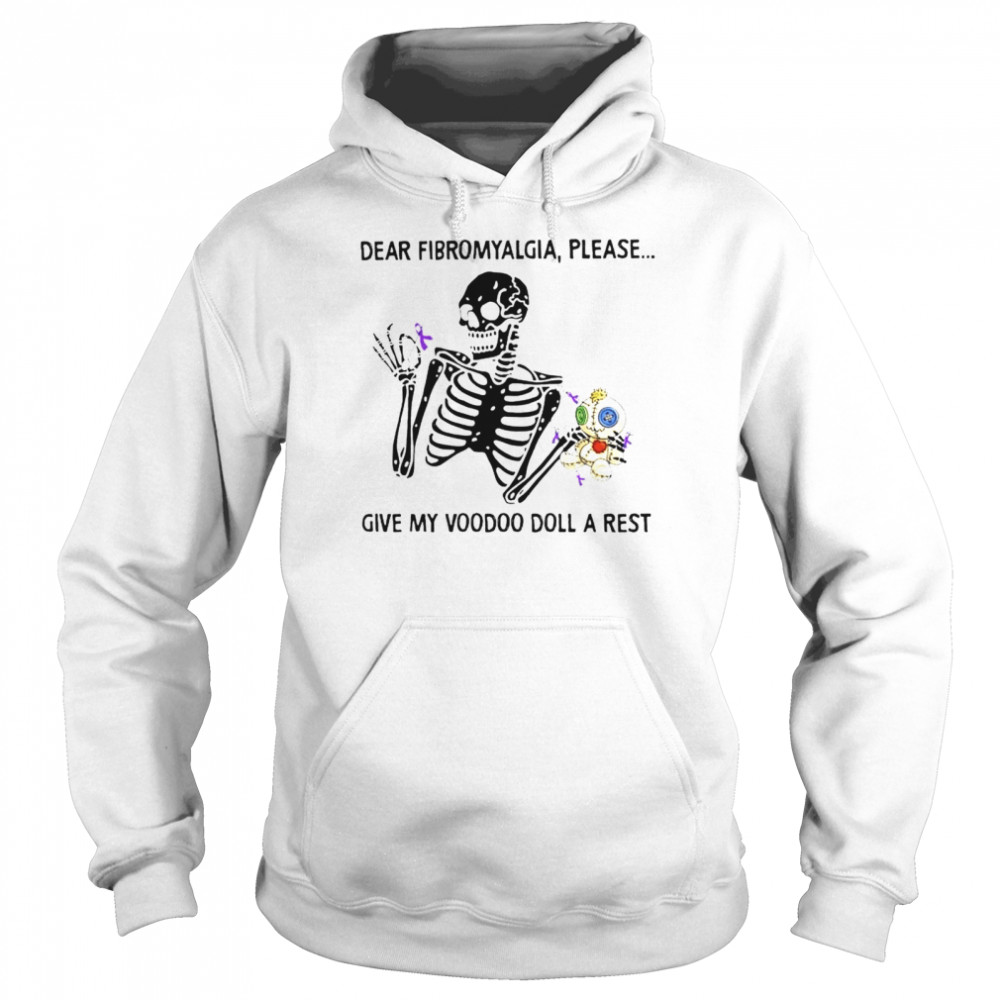 Skeleton Dear Fibromyalgia Please Give My Voodoo Doll A Rest Shirt 4 » Cool Gifts for You - Mfamilygift Skeleton Dear Fibromyalgia Please Give My Voodoo Doll A Rest Shirt 4