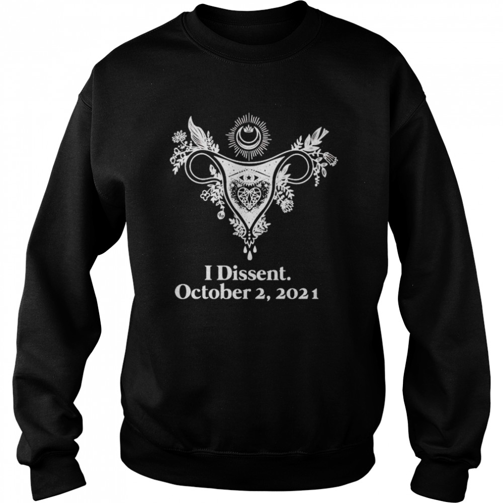 Uterus I Dissent October 2 2021 Shirt 3 » Cool Gifts for You - Mfamilygift Uterus I Dissent October 2 2021 Shirt 3
