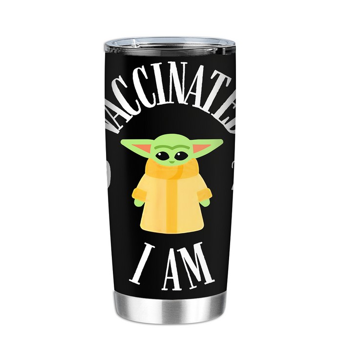 Vaccinated 2021 Popular Baby Yoda Tumbler