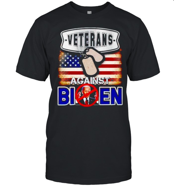 Veterans Against Biden Shirt Veterans Against Biden Shirt