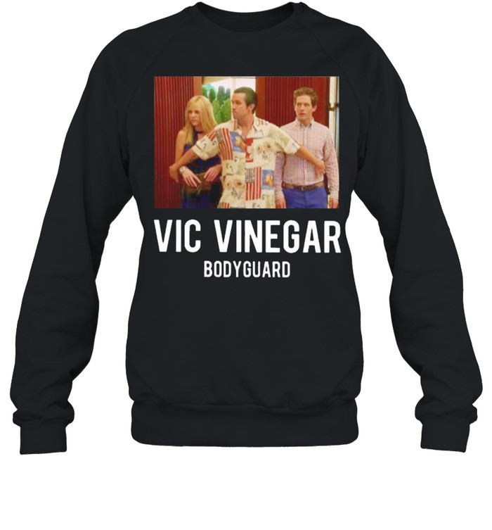 Vic Vinegar Bodyguard Shirt 3 » Cool Gifts for You - Mfamilygift Vic Vinegar Bodyguard Shirt 3