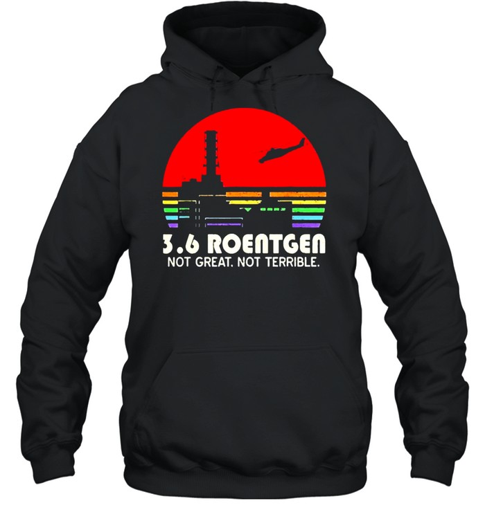 Vintage 3.6 Roentgen Not Great Not Terrible Shirt 4 » Cool Gifts for You - Mfamilygift Vintage 3.6 Roentgen Not Great Not Terrible Shirt 4