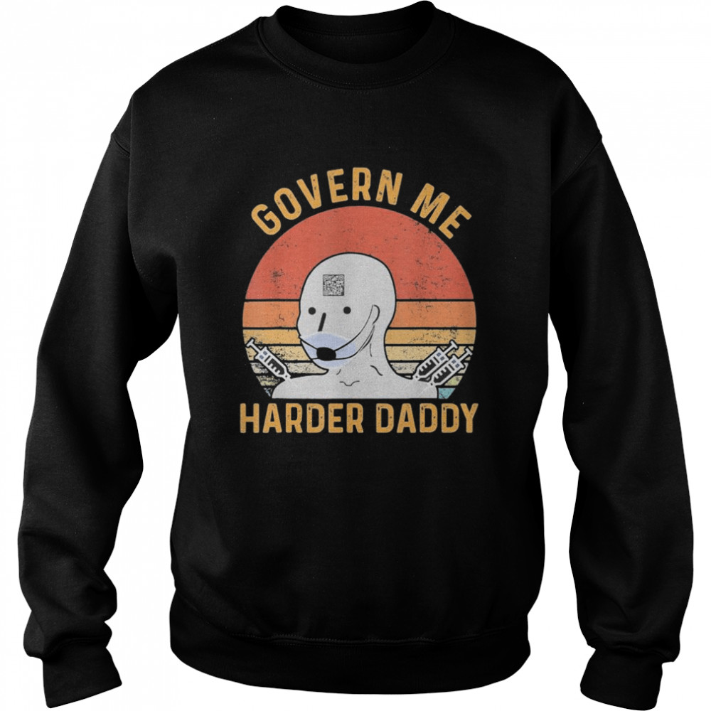 Vintage Govern Me Harder Daddy Vintage Shirt 3 » Cool Gifts for You - Mfamilygift Vintage Govern Me Harder Daddy Vintage Shirt 3