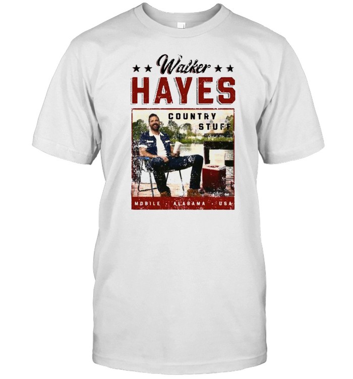 Walker Hayes Country Stuff 2021 Shirt Walker Hayes Country Stuff 2021 Shirt