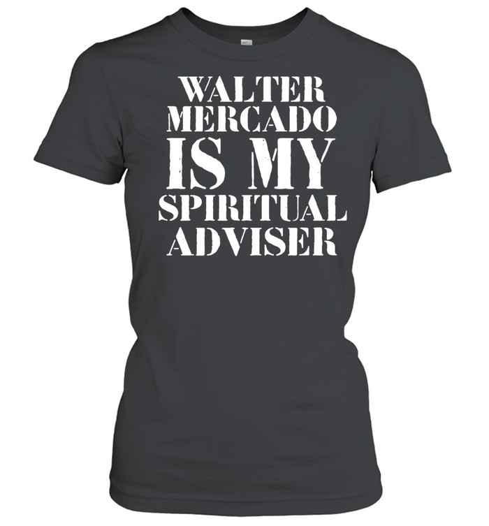 Walter Mercado Is My Spiritual Adviser Shirt 1 » Cool Gifts for You - Mfamilygift Walter Mercado Is My Spiritual Adviser Shirt 1