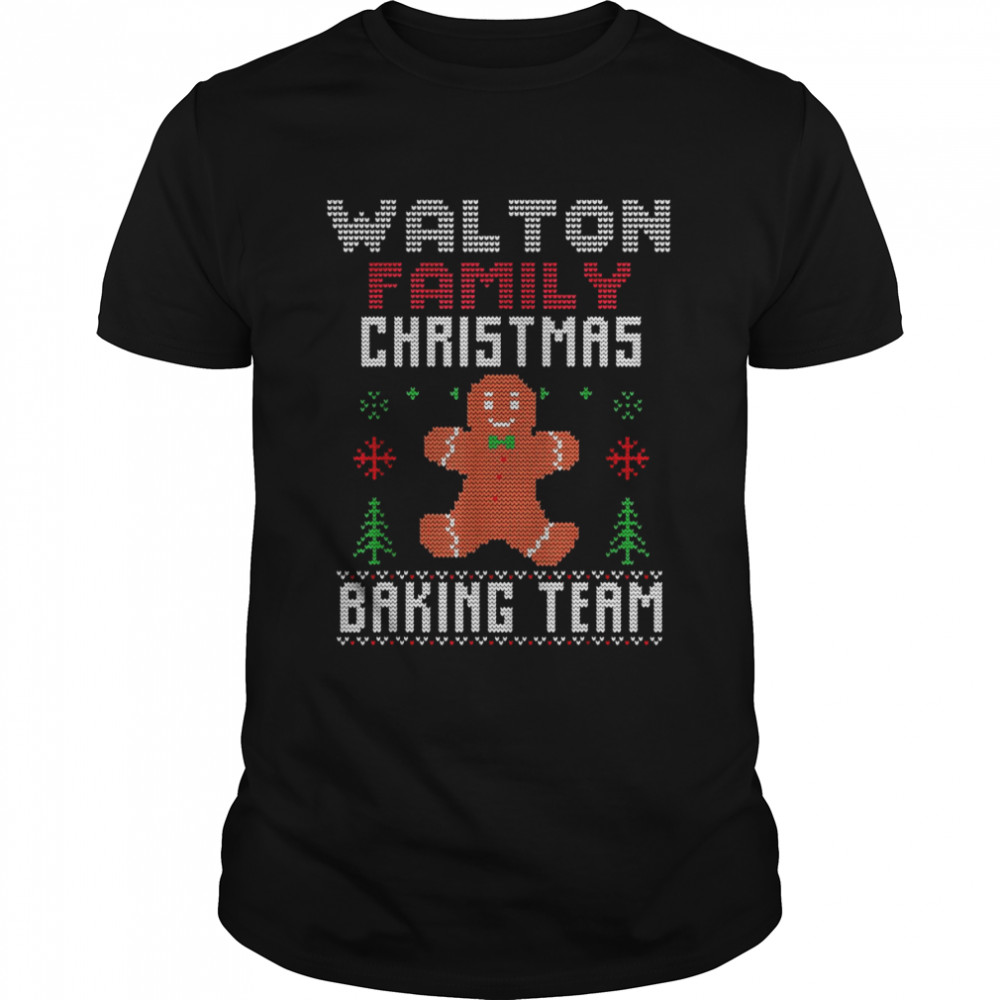 Walton Family Christmas Baking Team Matching Gingerbread Shirt