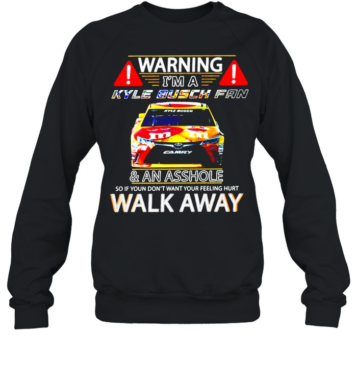 Warning I’M A Kyle Busch Fan And An Asshole So If You Don’T Want Your Feeling Shirt 3 » Cool Gifts for You - Mfamilygift Warning I’M A Kyle Busch Fan And An Asshole So If You Don’T Want Your Feeling Shirt 3