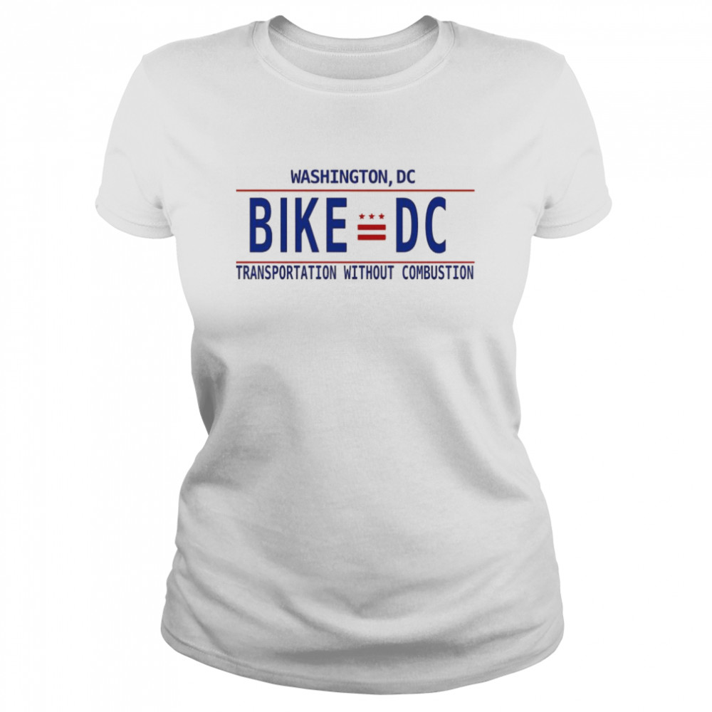 Washington Dc Bike Dc Transportation Without Combustion Shirt 1 » Cool Gifts for You - Mfamilygift Washington Dc Bike Dc Transportation Without Combustion Shirt 1