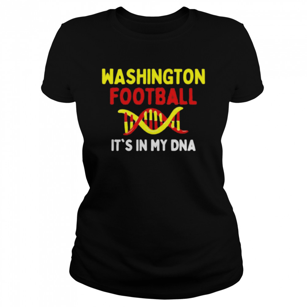 Washington Football Dc Sports Team It’S In My Dna Shirt 1 » Cool Gifts for You - Mfamilygift Washington Football Dc Sports Team It’S In My Dna Shirt 1