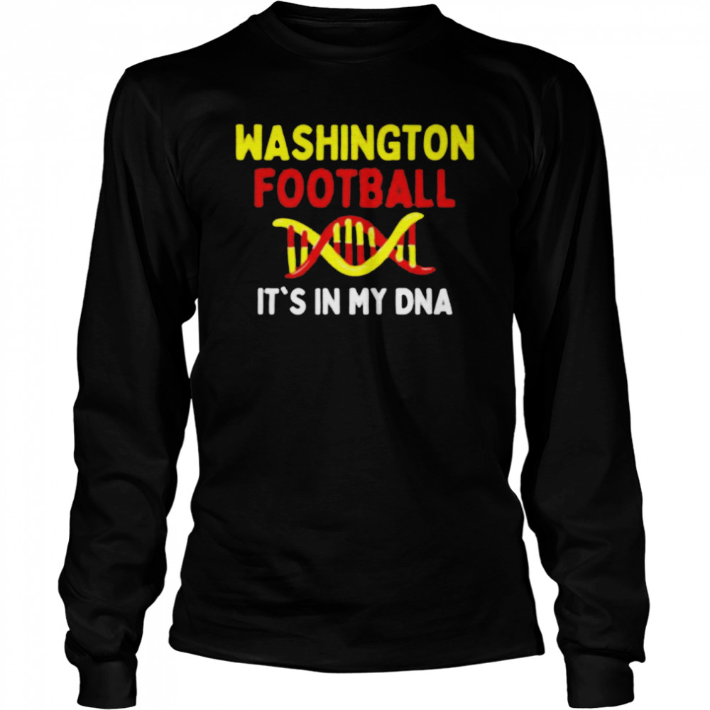 Washington Football Dc Sports Team It’S In My Dna Shirt 2 » Cool Gifts for You - Mfamilygift Washington Football Dc Sports Team It’S In My Dna Shirt 2