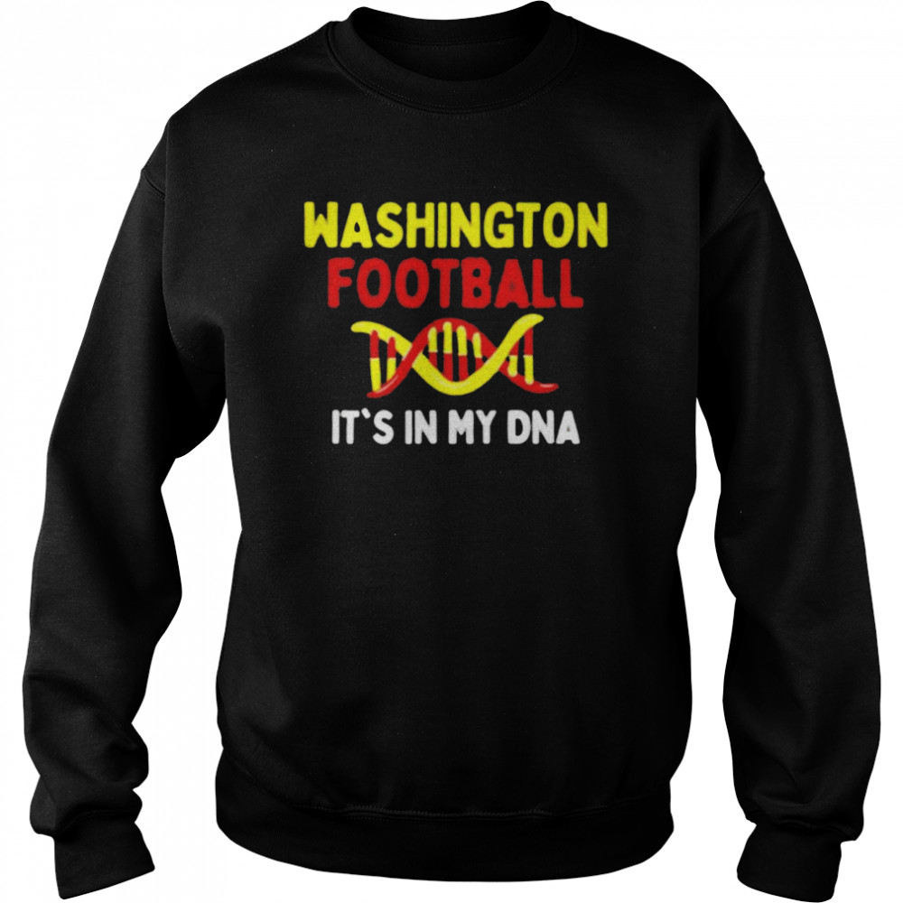 Washington Football Dc Sports Team It’S In My Dna Shirt 3 » Cool Gifts for You - Mfamilygift Washington Football Dc Sports Team It’S In My Dna Shirt 3