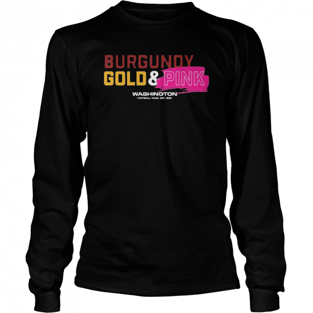 Washington Football I Wear Burgundy And Gold Pink Shirt 2 » Cool Gifts for You - Mfamilygift Washington Football I Wear Burgundy And Gold Pink Shirt 2