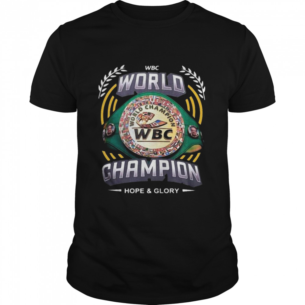 Wbc World Champion Hope And Glory Shirt Wbc World Champion Hope And Glory Shirt