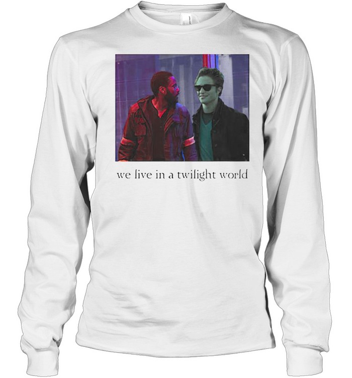 We Live In A Twilight World Shirt 2 » Cool Gifts for You - Mfamilygift We Live In A Twilight World Shirt 2