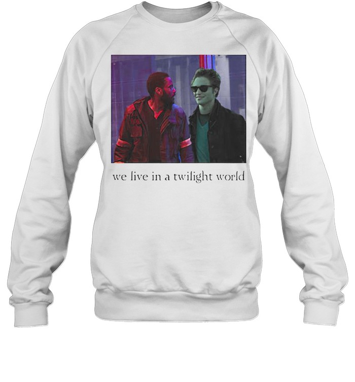 We Live In A Twilight World Shirt 3 » Cool Gifts for You - Mfamilygift We Live In A Twilight World Shirt 3