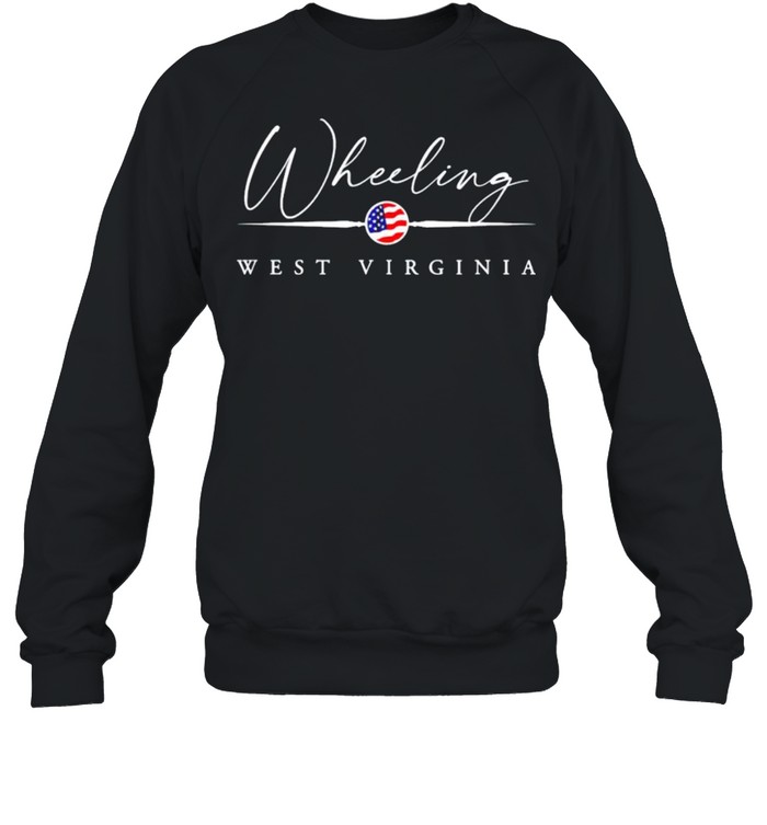 Wheeling West Virginia Shirt 3 » Cool Gifts for You - Mfamilygift Wheeling West Virginia Shirt 3