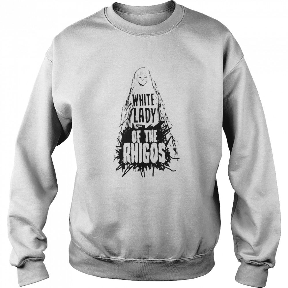 White Lady Of The Rhigos Shirt 3 » Cool Gifts for You - Mfamilygift White Lady Of The Rhigos Shirt 3