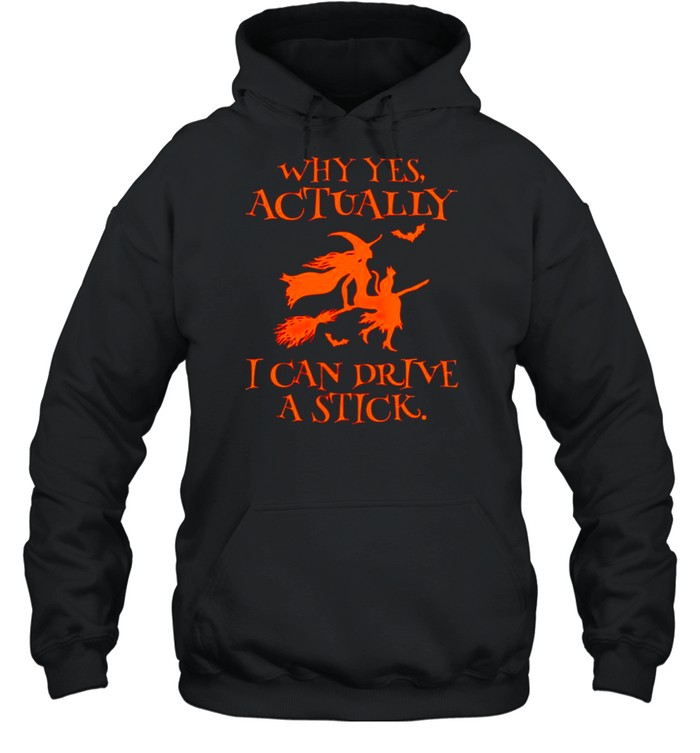 Why Yes Actually I Can Drive A Stick Shirt 4 » Cool Gifts for You - Mfamilygift Why Yes Actually I Can Drive A Stick Shirt 4
