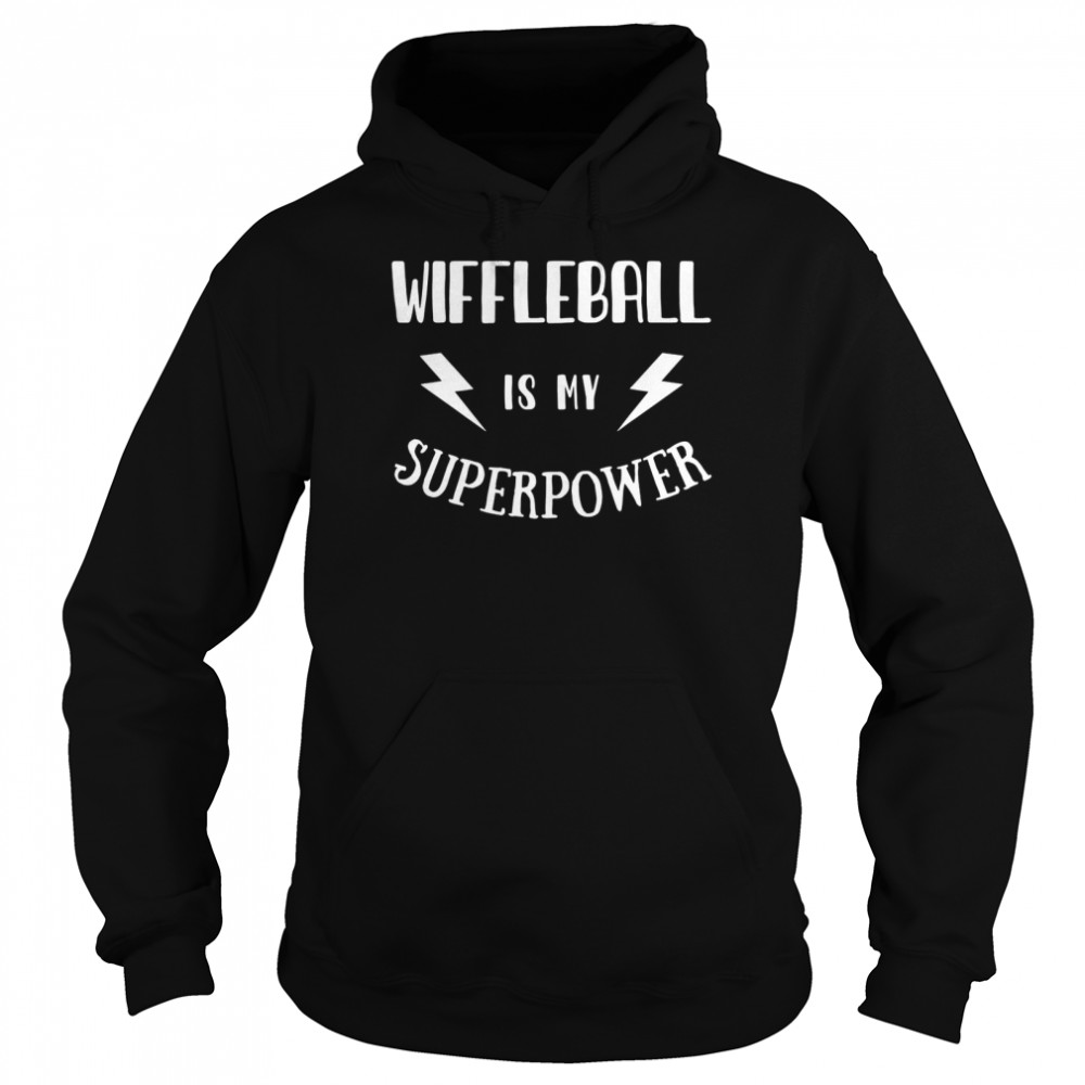 Wiffleball Is My Superpower Sarcastic Novelty Shirt 4 » Cool Gifts for You - Mfamilygift Wiffleball Is My Superpower Sarcastic Novelty Shirt 4