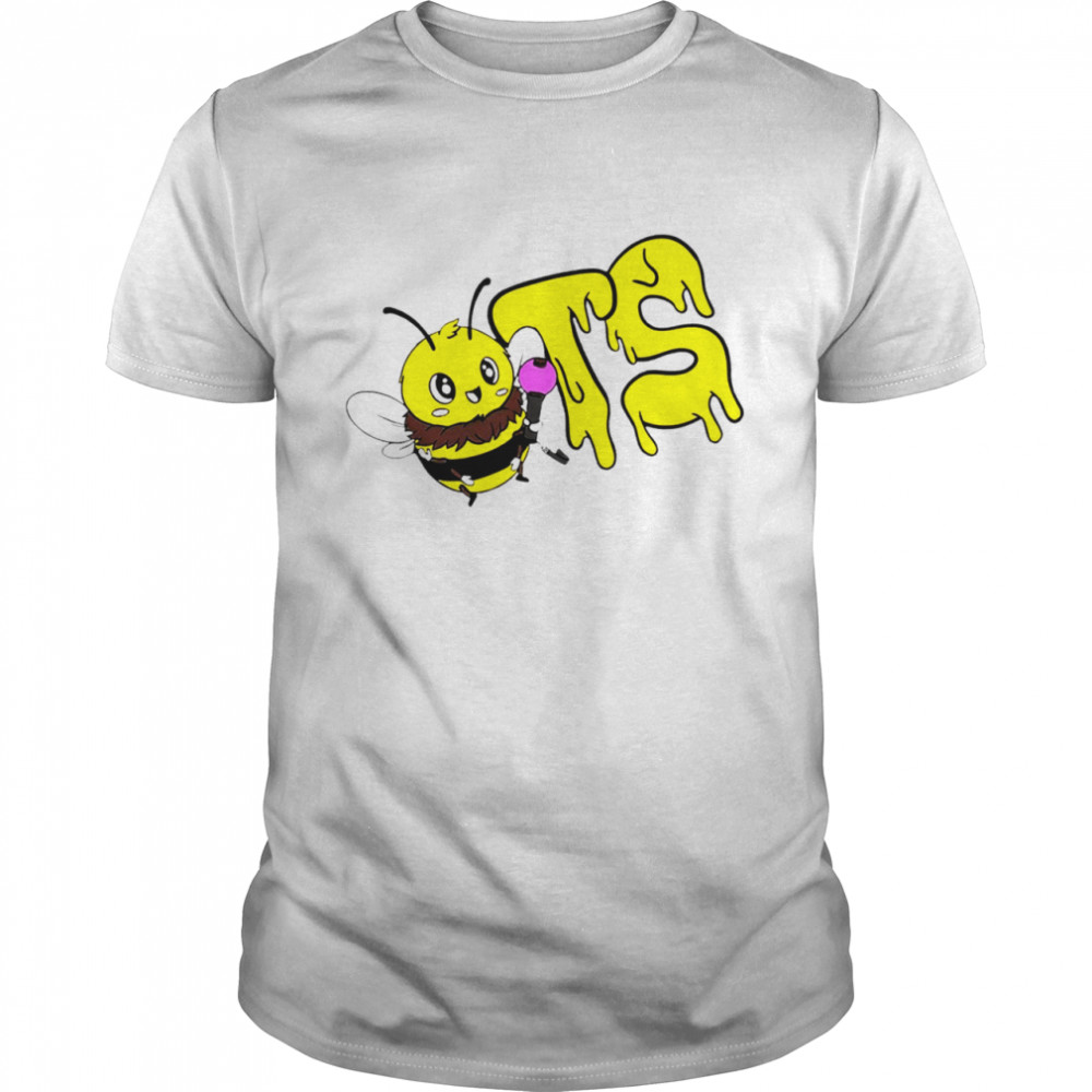 Bee-Ts Shirt Bee-Ts Shirt
