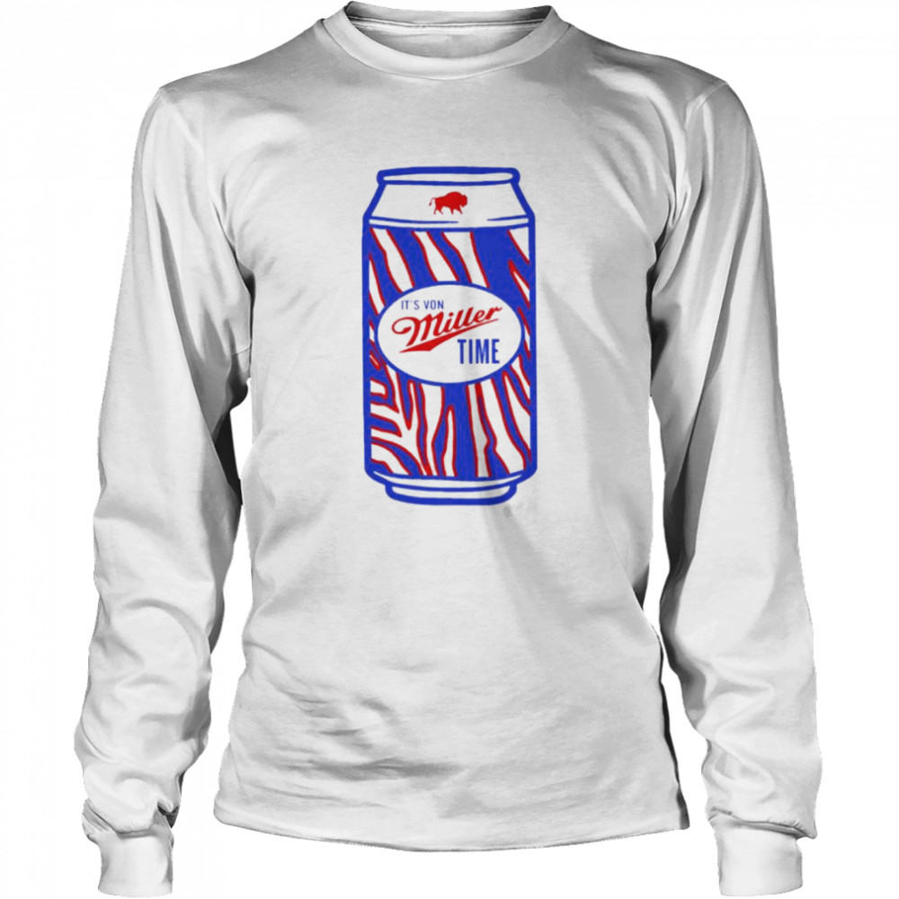 Beer Buffalo Bills Mafia Its Von Miller Time Shirt 2 » Cool Gifts for You - Mfamilygift Beer Buffalo Bills Mafia Its Von Miller Time Shirt 2