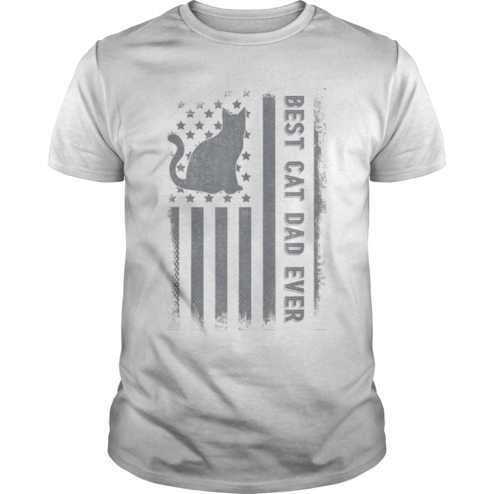 Best Cat Dad Ever Funny Cat Lover Gift Father’S Day T-Shirt B09zl9dgq7