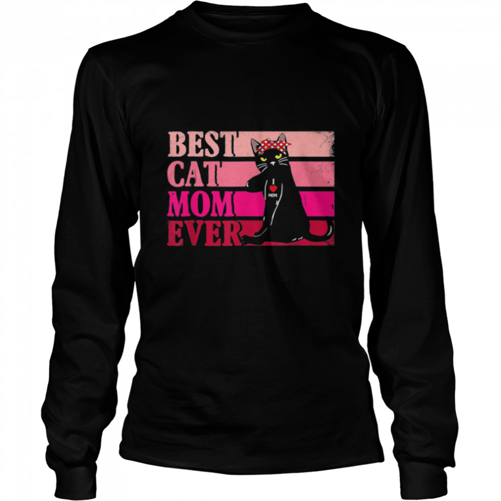 Best Cat Mom Ever Funny Cat Retro Vintage Cat Lover Women T-Shirt B09wn21w62 2 » Cool Gifts for You - Mfamilygift Best Cat Mom Ever Funny Cat Retro Vintage Cat Lover Women T-Shirt B09wn21w62 2