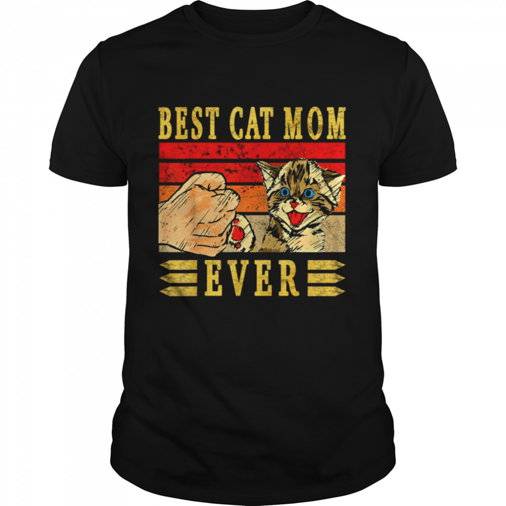 Best Cat Mom Ever T-Shirt