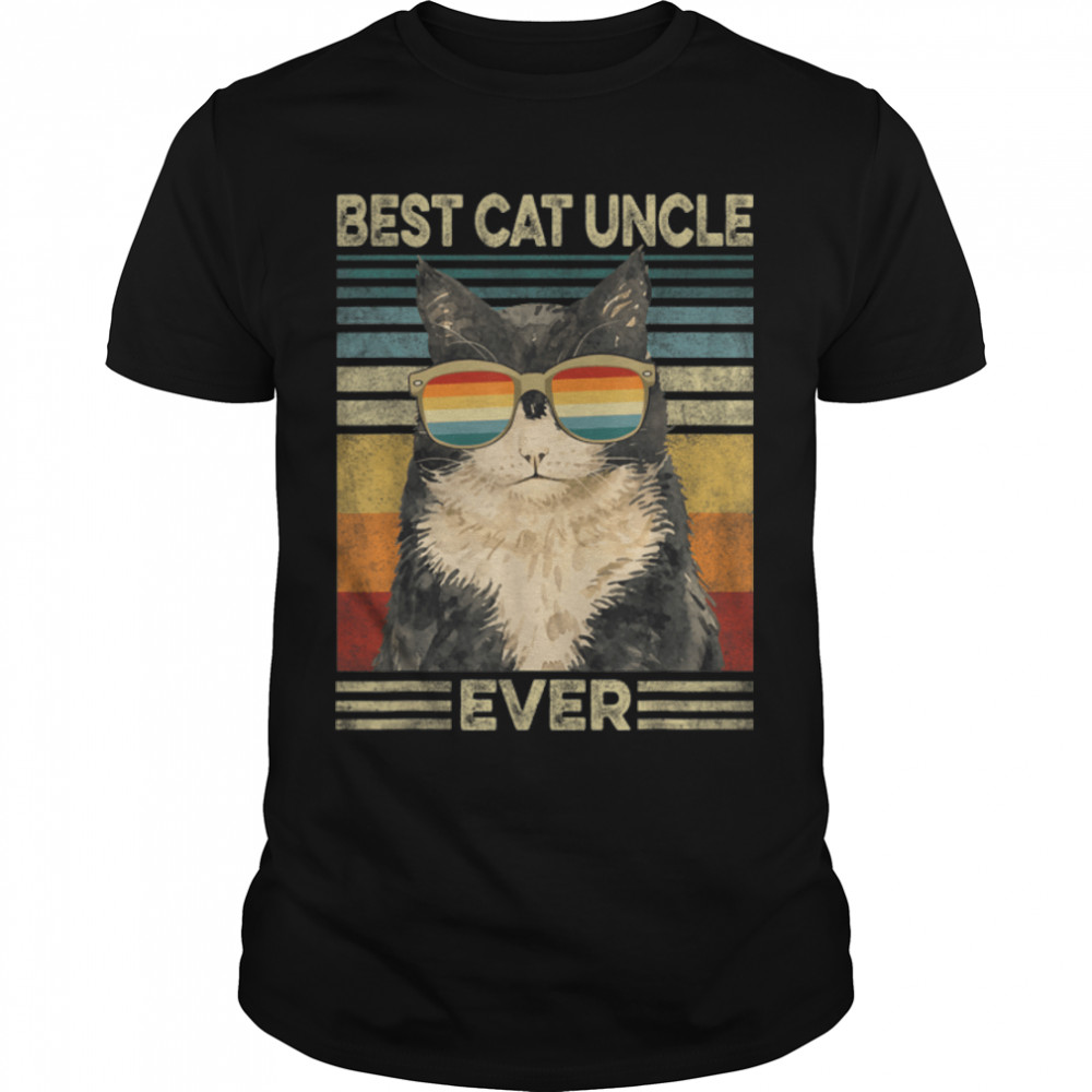 Best Cat Uncle Ever Retro Vintage Cat Dad Father Day T-Shirt B09zl14v1g Best Cat Uncle Ever Retro Vintage Cat Dad Father Day T-Shirt B09zl14v1g