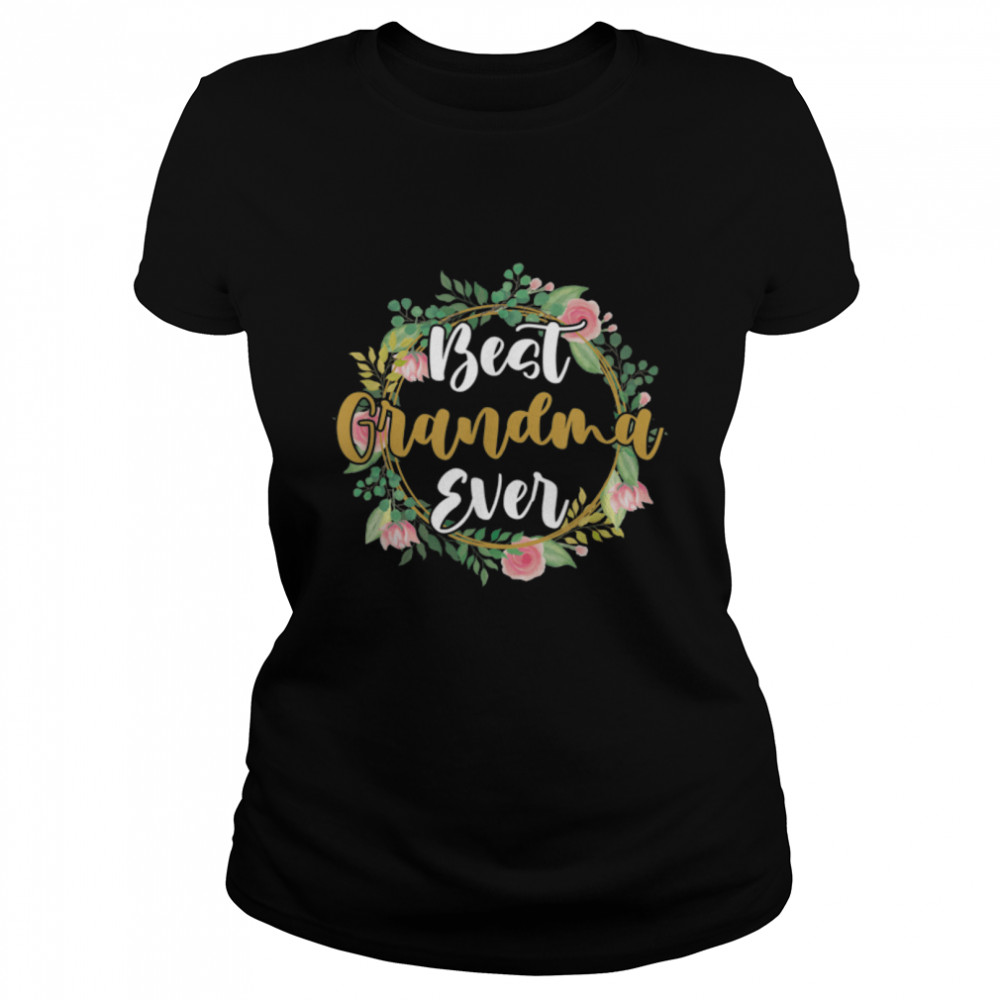 Best Grandma Ever Family Love Flower Decor T-Shirt B09w5pjv1z 1 » Cool Gifts for You - Mfamilygift Best Grandma Ever Family Love Flower Decor T-Shirt B09w5pjv1z 1