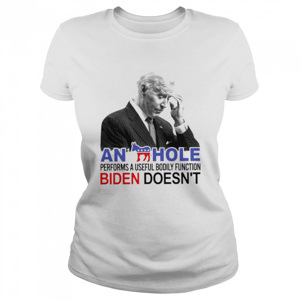 Biden An Asshole Perform A Useful Bodily Function Shirt 1 » Cool Gifts for You - Mfamilygift Biden An Asshole Perform A Useful Bodily Function Shirt 1