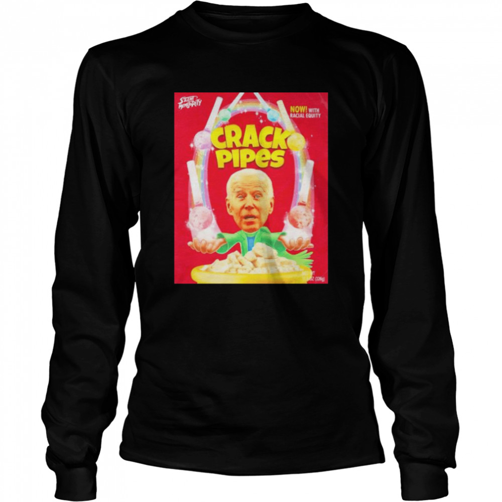 Biden Crack Pipes Now With Racial Equity Shirt 2 » Cool Gifts for You - Mfamilygift Biden Crack Pipes Now With Racial Equity Shirt 2