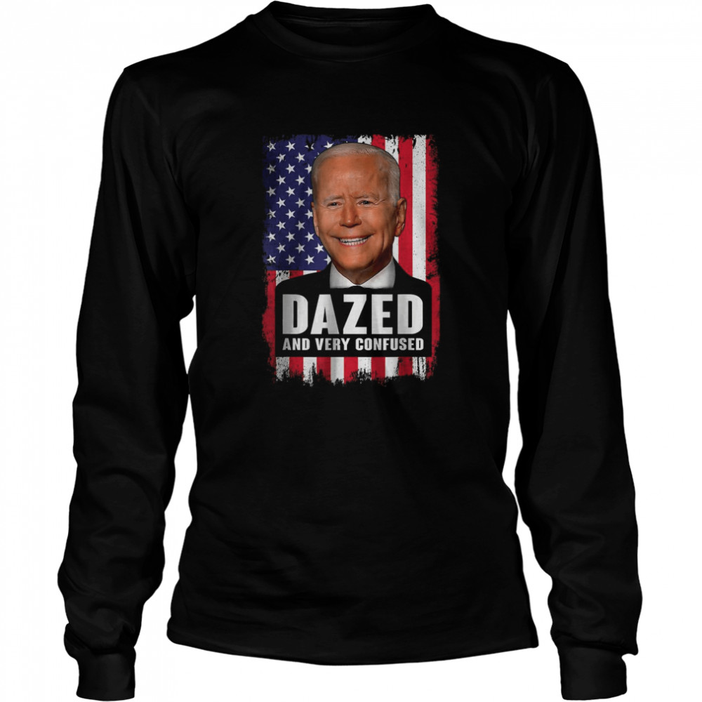 Biden Dazed And Very Confused American Flag T-Shirt 2 » Cool Gifts for You - Mfamilygift Biden Dazed And Very Confused American Flag T-Shirt 2