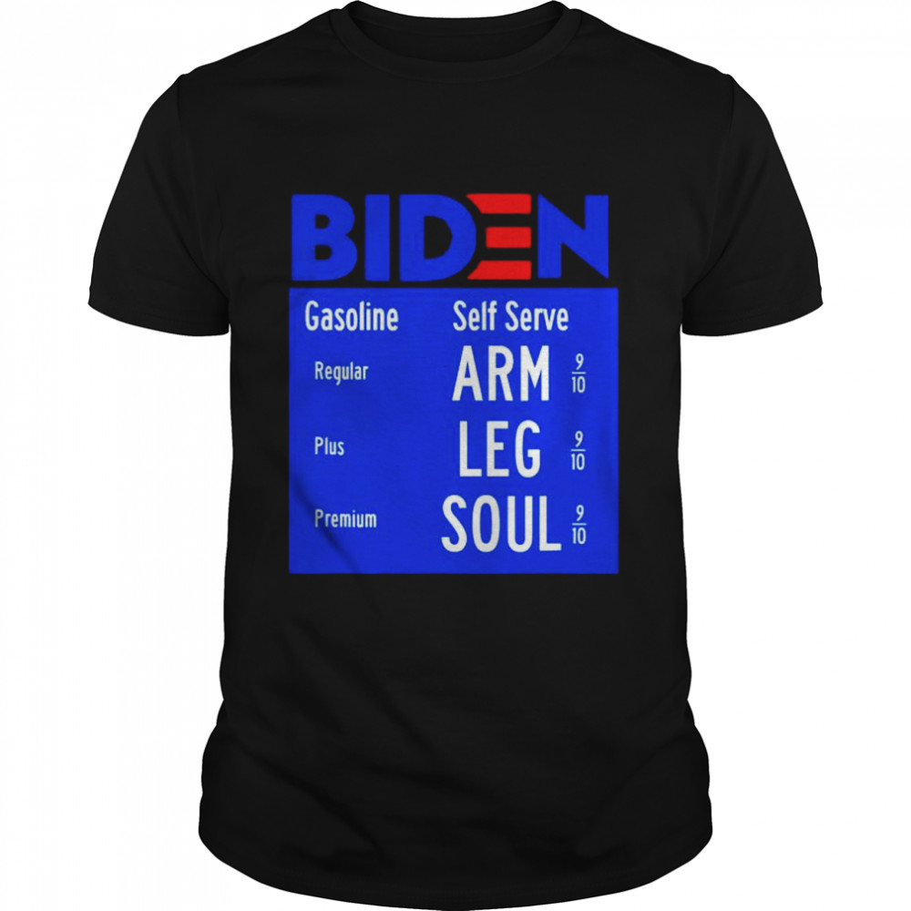 Biden Gasoline Self Serve Regular Shirt